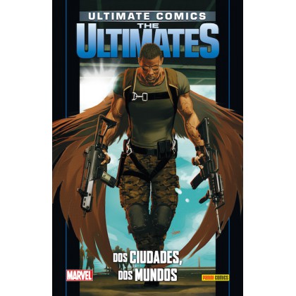 Ultimate The Ultimates Vol 09 Dos ciudades, dos mundos